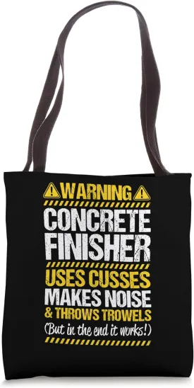 Concrete Worker Throws Trowels Concrete Finisher Tote Bag