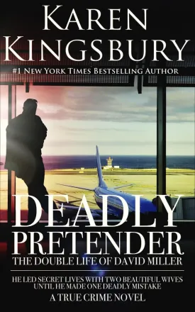 Deadly Pretender: The Double Life of David Miller Paperback  November 8, 2022