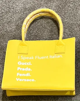 I Speak Fluent Italian Mini Tote