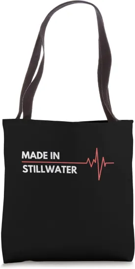 Made In Stillwater Oklahoma Place Of Birth Hometown Tote Bag