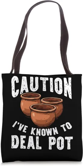 Pottery Pot Dealer Design For Pottery Artists & Clay Potters Tote Bag